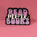 Read More Books 3D printed shelf sign in pink, purple, white and black