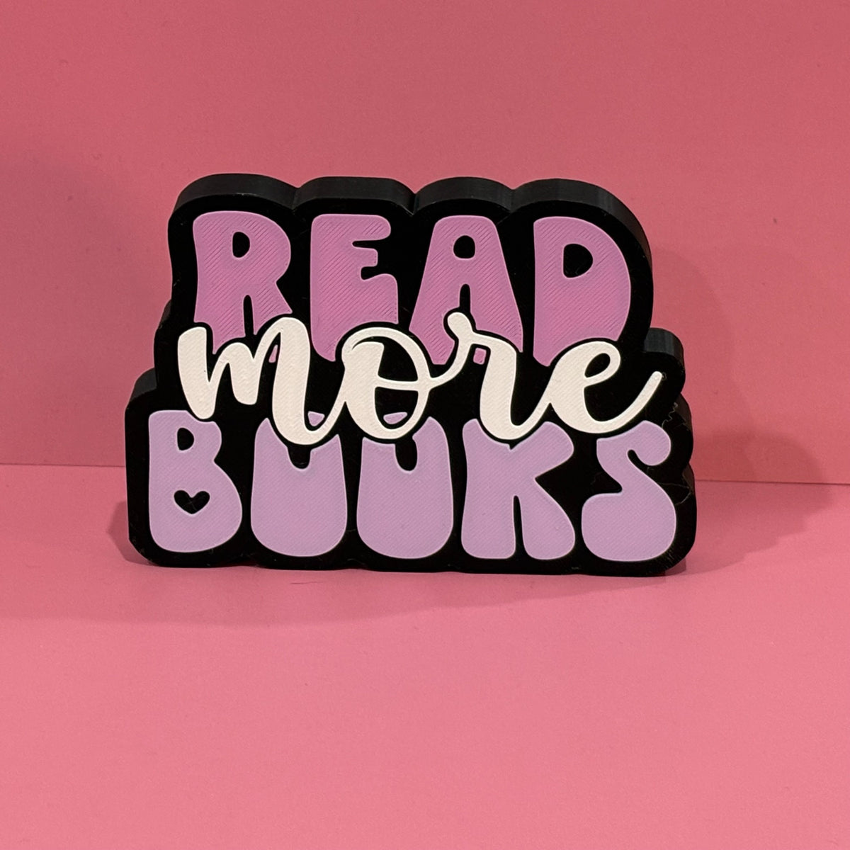 Read More Books 3D printed shelf sign in pink, purple, white and black