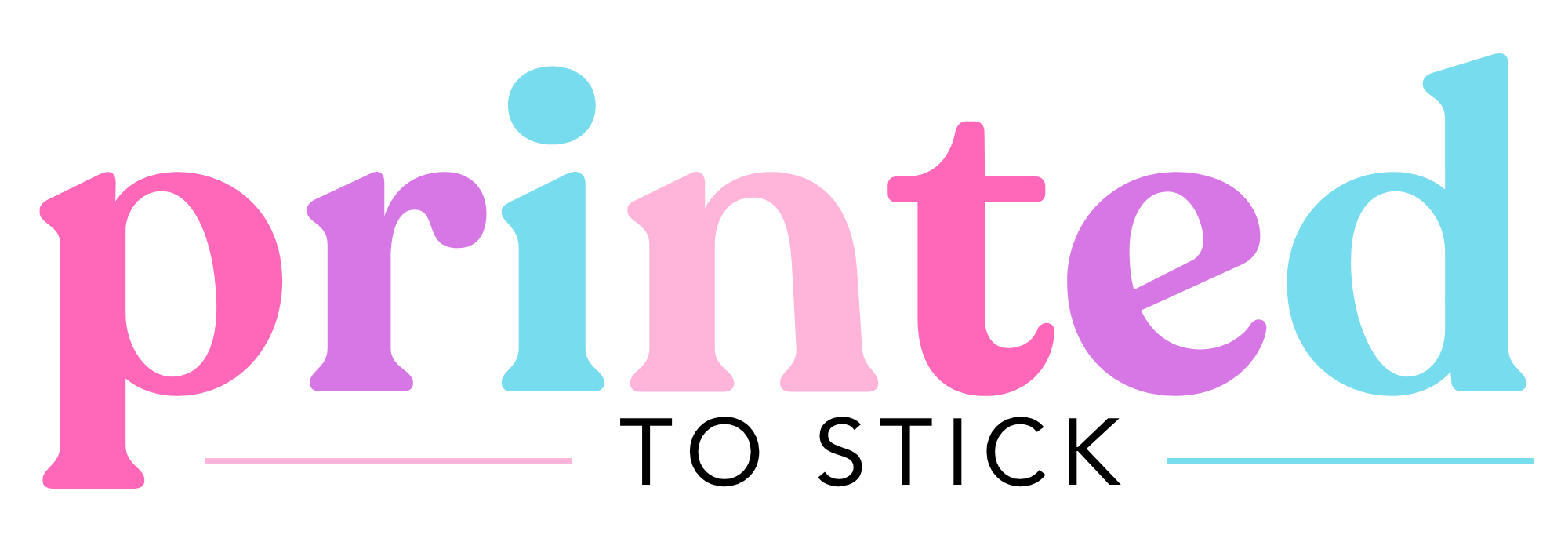 Printed To Stick